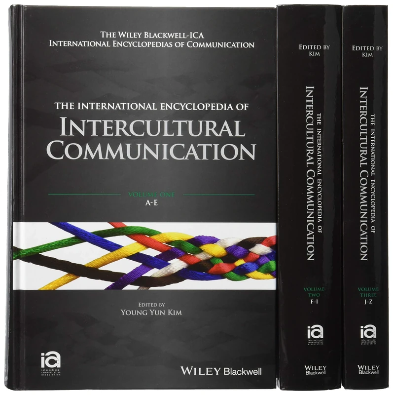 The International Encyclopedia of Intercultural Communication, 3 Volume Set (ICAZ - Wiley Blackwell-ICA International Encyclopedias of Communication)