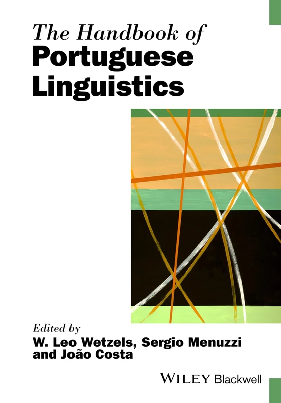 Wiley - The Handbook of Portuguese Linguistics Reference Book