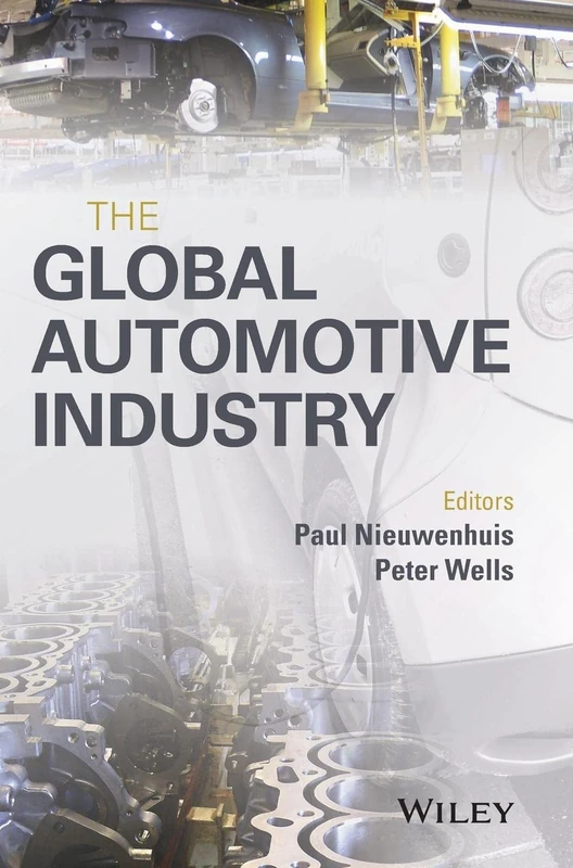 The Global Automotive Industry (Automotive Series)