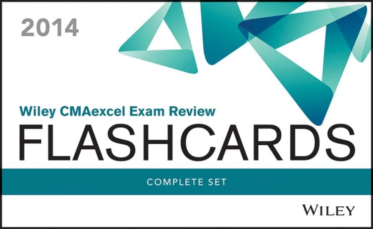 Wiley CMAexcel Exam Review 2014 Flashcards: CMA Exam Review Complete Set (Wiley CMA Learning System)
