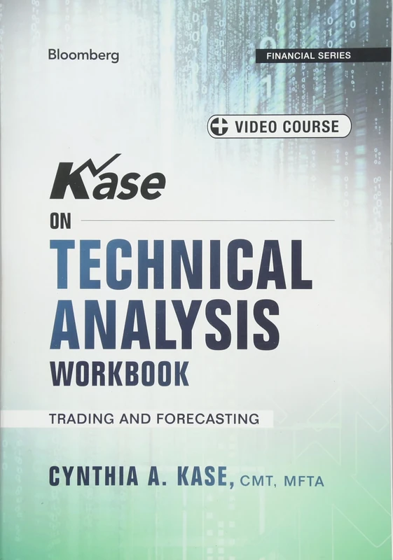Kase on Technical Analysis Workbook, + Video Course: Trading and Forecasting (Bloomberg Financial)