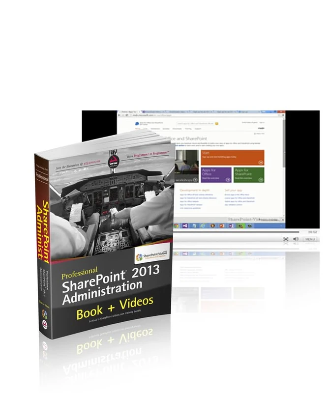 Professional SharePoint 2013 Administration Book and SharePoint–videos.com Bundle