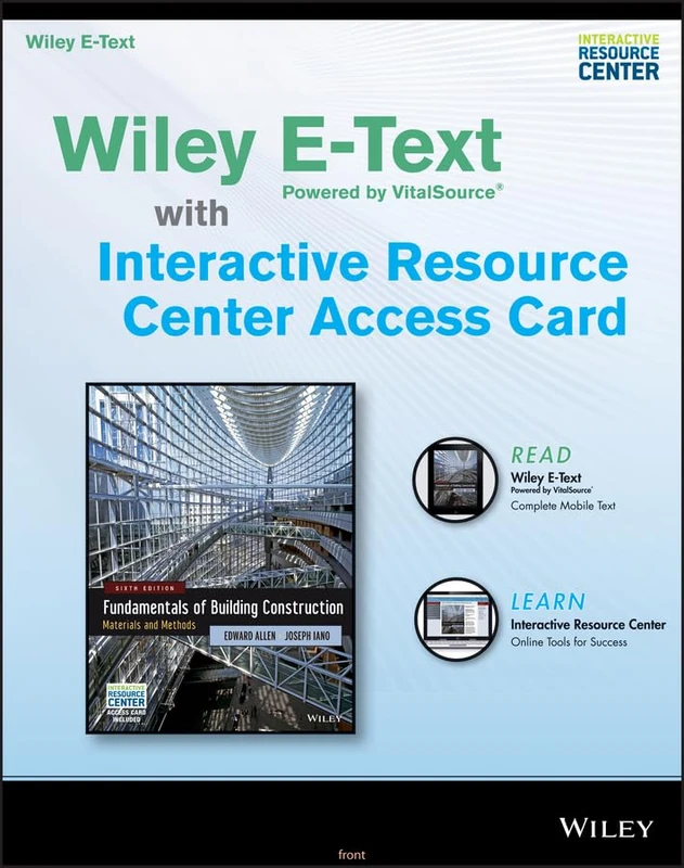 Fundamentals of Building Construction, 6e Wiley E-Text Card and Interactive Resource Center Access Card