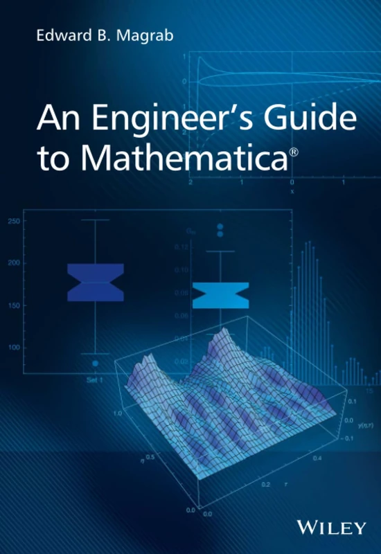 An Engineer's Guide to Mathematica