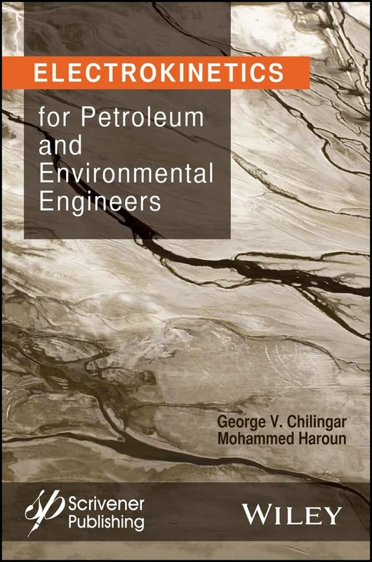 Wiley Electrokinetics for Petroleum and Environmental Engineers - Image 1