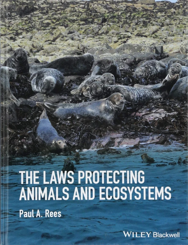 The Laws Protecting Animals and Ecosystems