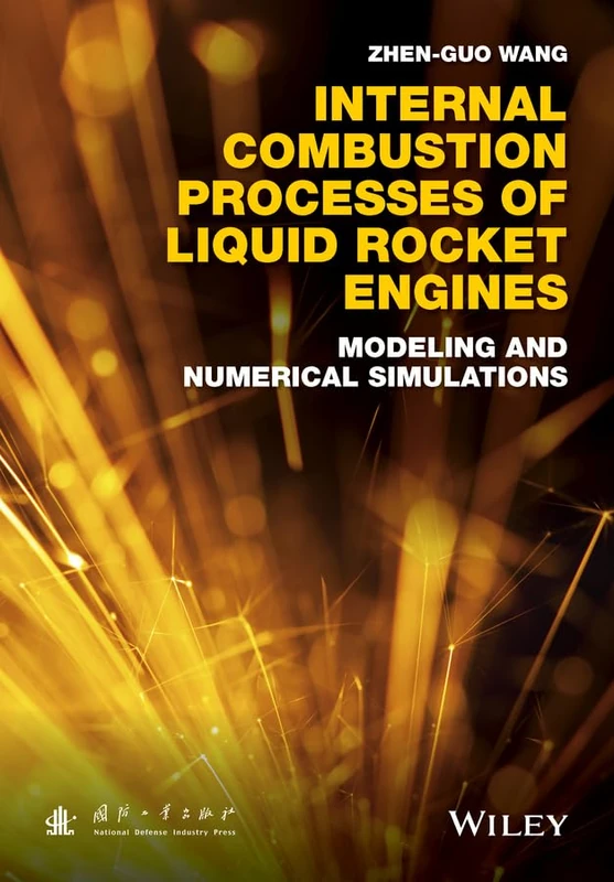 Internal Combustion Processes of Liquid Rocket Engines: Modeling and Numerical Simulations - Image 1
