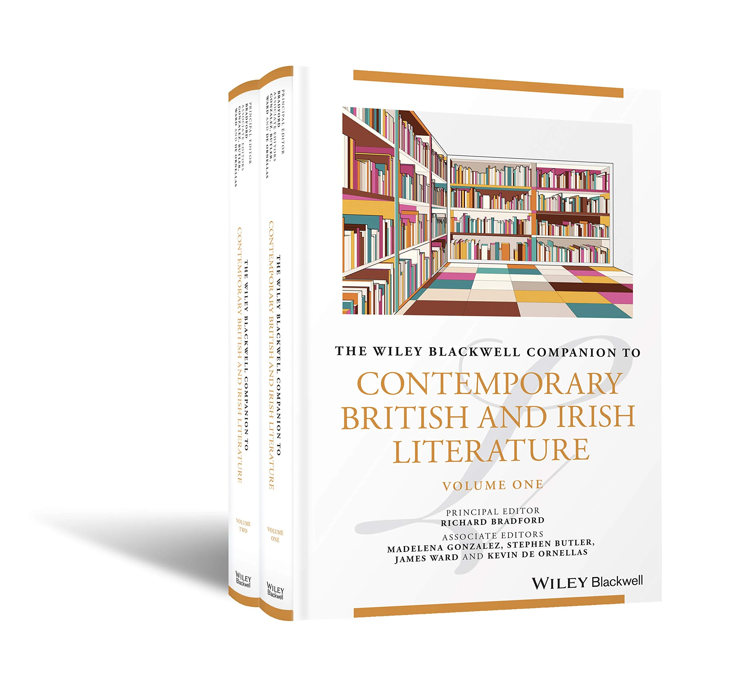 The Wiley Blackwell Companion to Contemporary British and Irish Literature (Blackwell Companions to Literature and Culture)