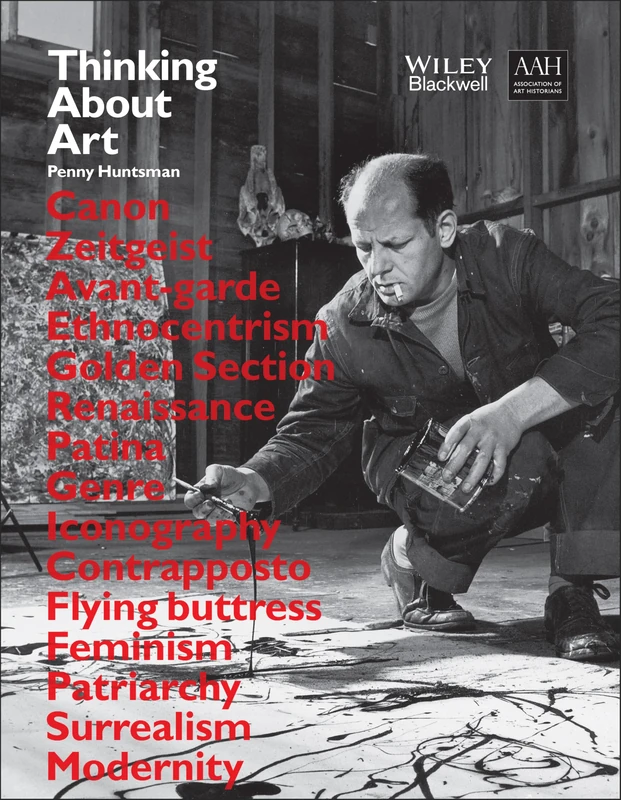 Thinking About Art: A Thematic Guide to Art History