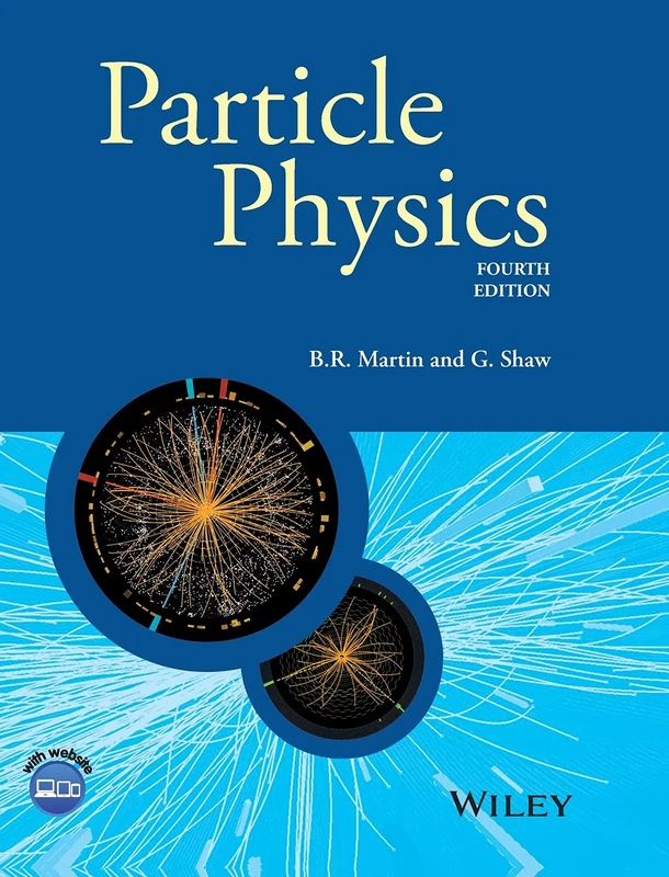 Particle Physics (Manchester Physics Series)