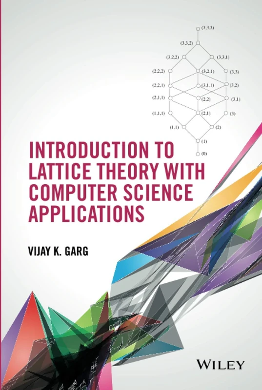 Introduction to Lattice Theory with Computer Science Applications