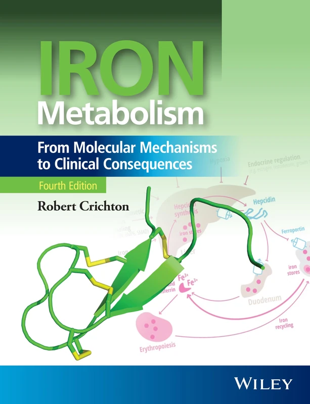 Wiley Iron Metabolism - Molecular Mechanisms and Clinical Study