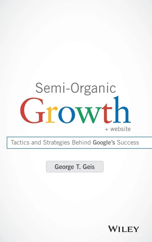Semi-Organic Growth: Tactics and Strategies Behind Google's Success - Image 1