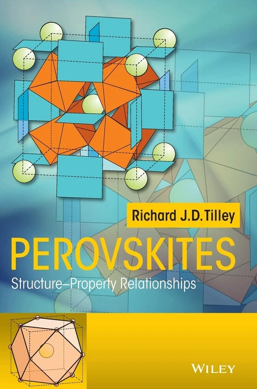 Perovskites: Structure-Property Relationships