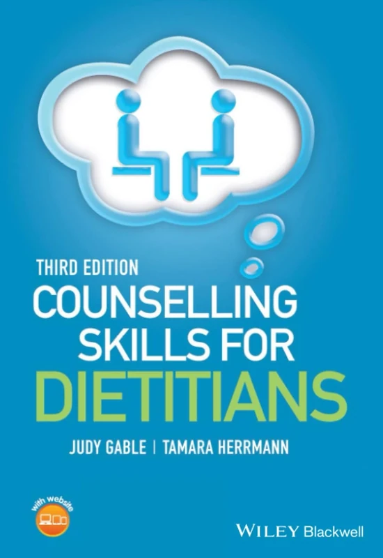 Counselling Skills for Dietitians, 3rd Edition