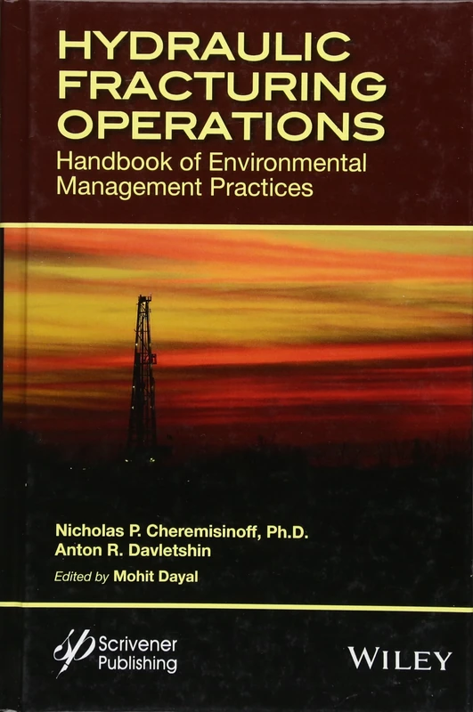Hydraulic Fracturing Operations: Handbook of Environmental Management Practices