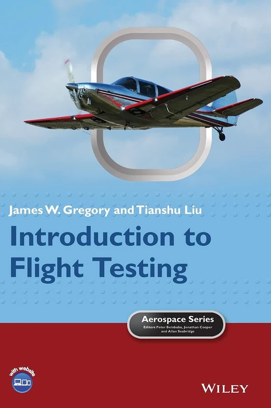 Introduction to Flight Testing (Aerospace Series)
