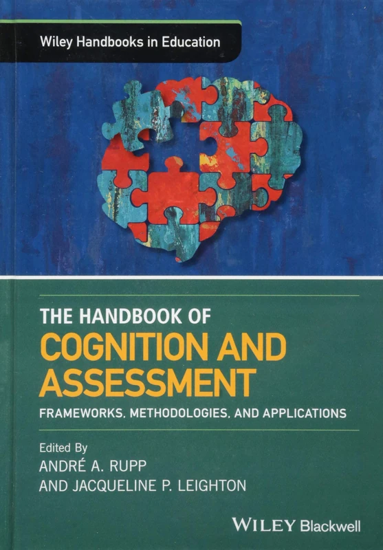 Wiley Handbook of Cognition and Assessment - Wiley Handbooks