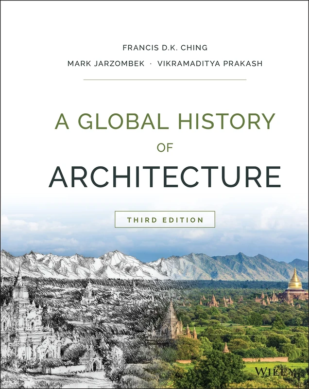 A Global History of Architecture, 3rd Edition