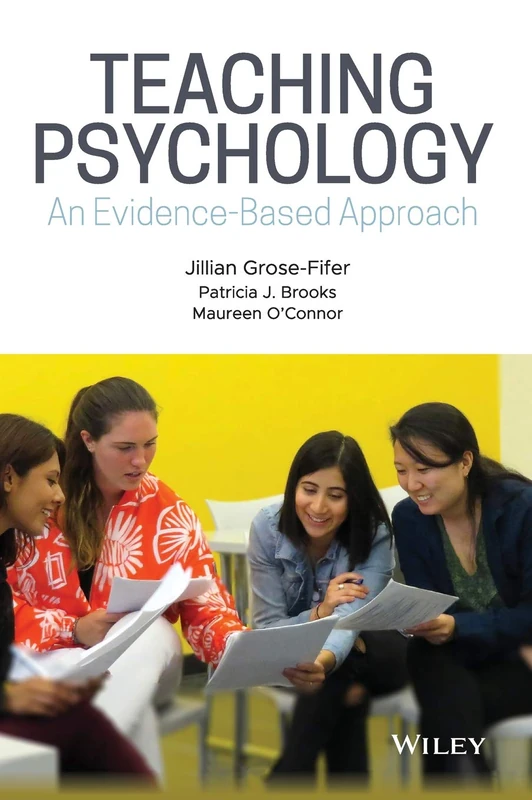 Teaching Psychology: An Evidence-Based Approach