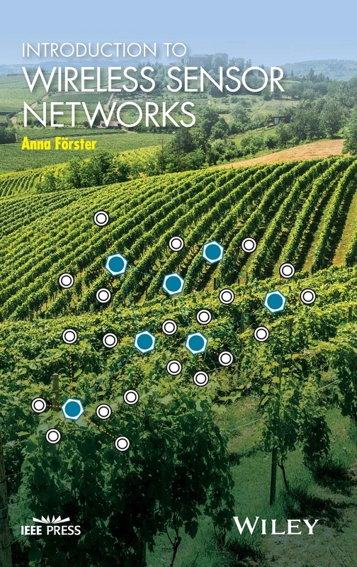 Introduction to Wireless Sensor Networks