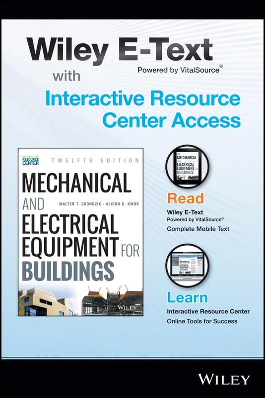 Mechanical and Electrical Equipment for Buildings, 12e with Wiley E-Text Card and Interactive Resource Center Access Card - Image 1