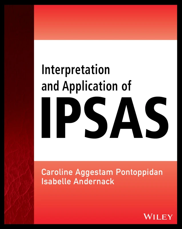 Interpretation and Application of IPSAS (Wiley Regulatory Reporting)