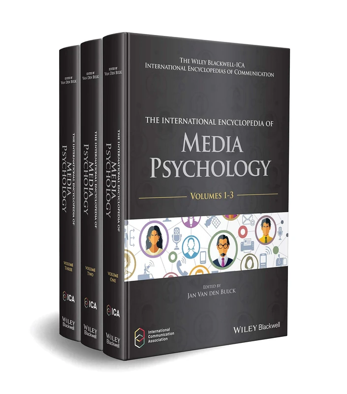 The International Encyclopedia of Media Psychology, 3 Volume Set (ICAZ - Wiley Blackwell-ICA International Encyclopedias of Communication)