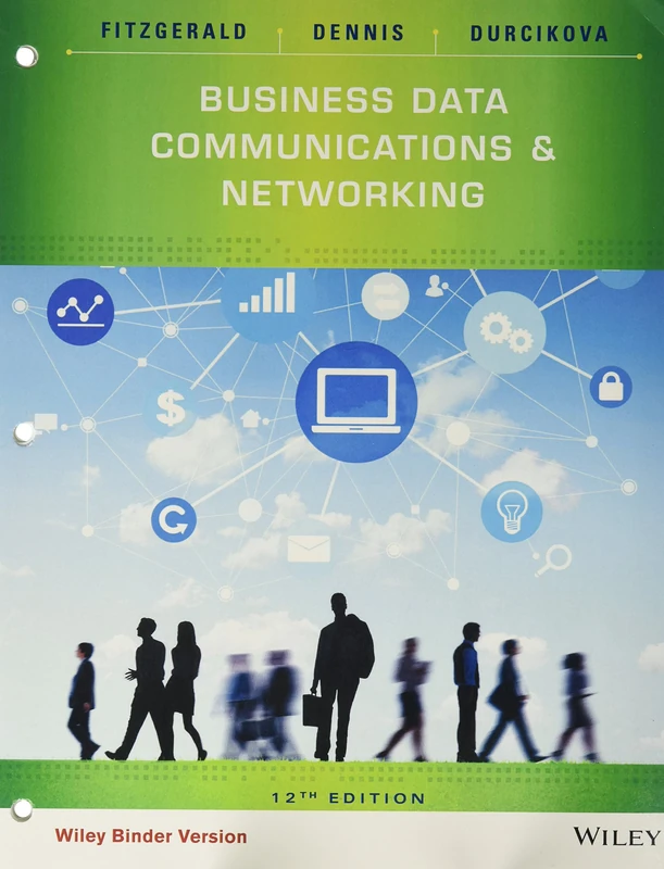 Business Data Communications and Networking