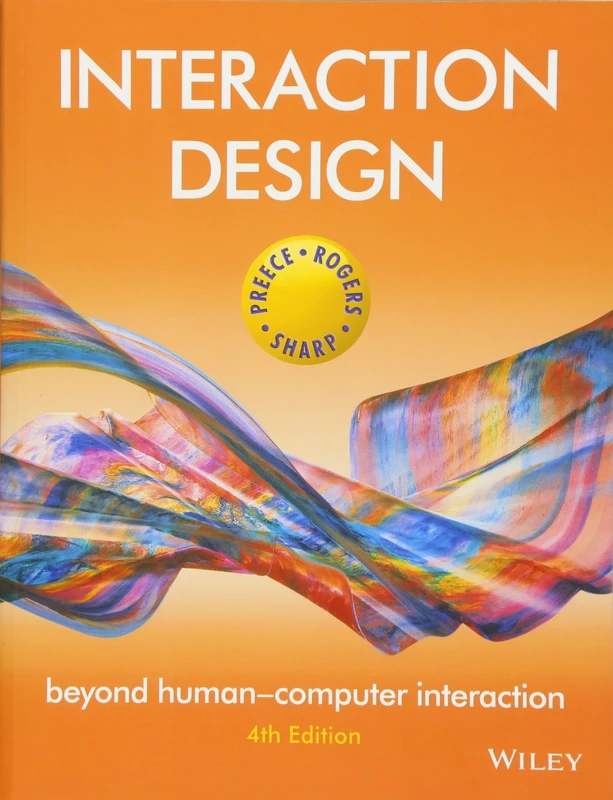 Interaction Design: Beyond Human-Computer Interaction