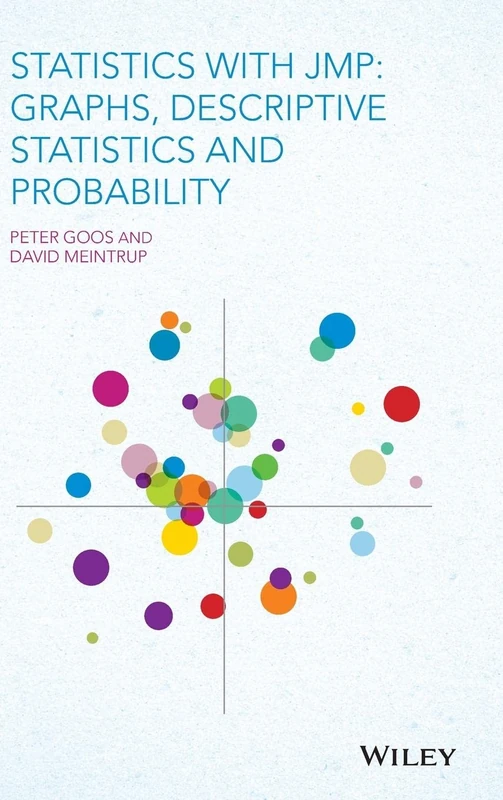 Statistics with JMP: Graphs, Descriptive Statistics and Probability