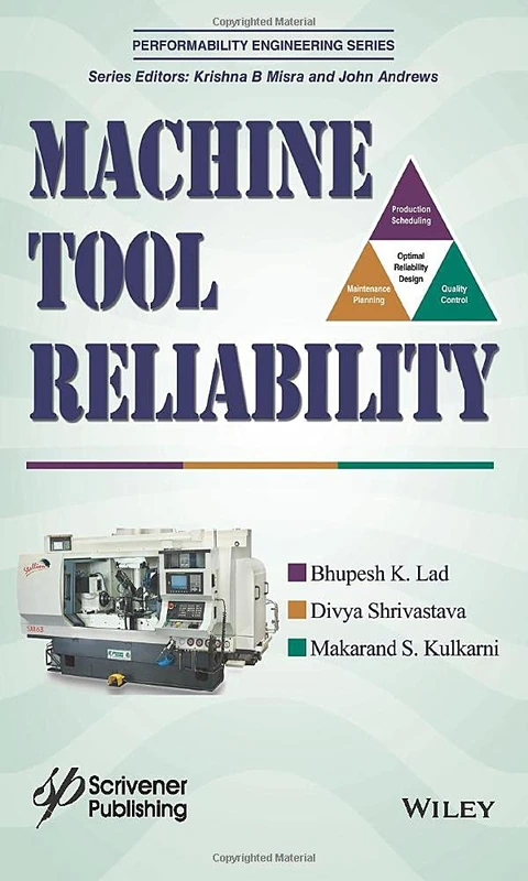 Wiley Machine Tool Reliability - Performability Engineering Series