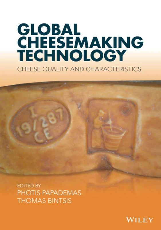Global Cheesemaking Technology: Cheese Quality and Characteristics