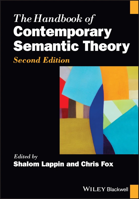 The Handbook of Contemporary Semantic Theory (Blackwell Handbooks in Linguistics)