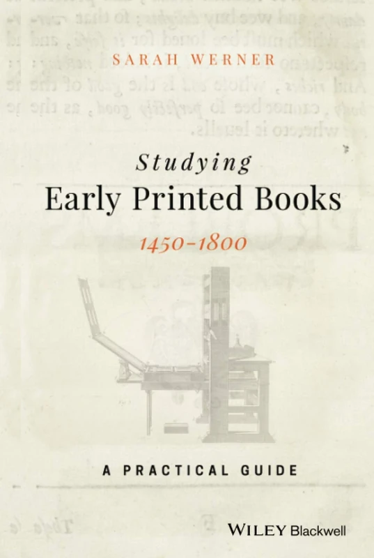 Studying Early Printed Books, 1450-1800: A Practical Guide