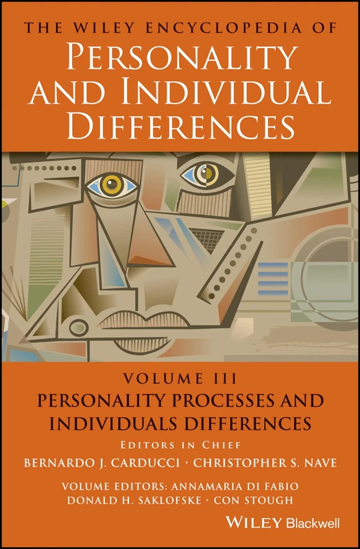 The Wiley Encyclopedia of Personality and Individual Differences, Personality Processes and Individuals Differences: 3