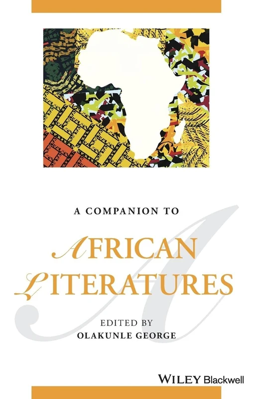 Wiley-Blackwell A Companion to African Literatures - Book - Image 1