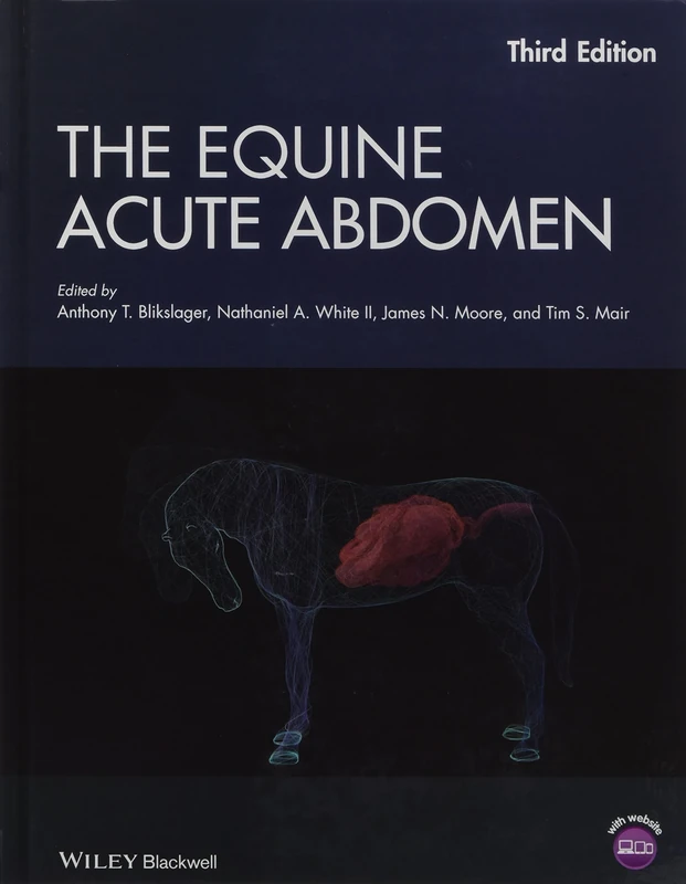 The Equine Acute Abdomen: Website Associated W/Book