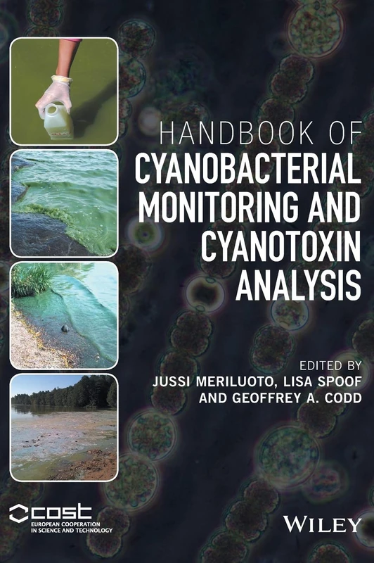 Wiley Handbook of Cyanobacterial Monitoring and Cyanotoxin Analysis - Image 1