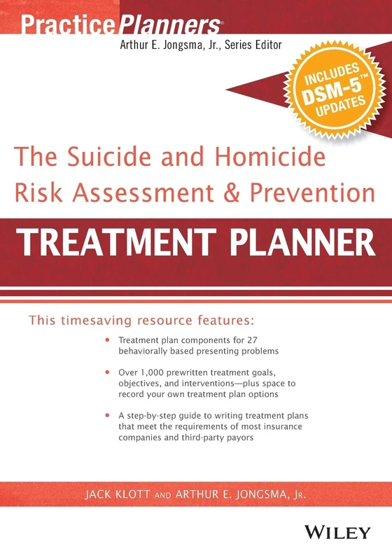 The Suicide and Homicide Risk Assessment and Prevention Treatment Planner, with DSM-5 Updates (PracticePlanners)