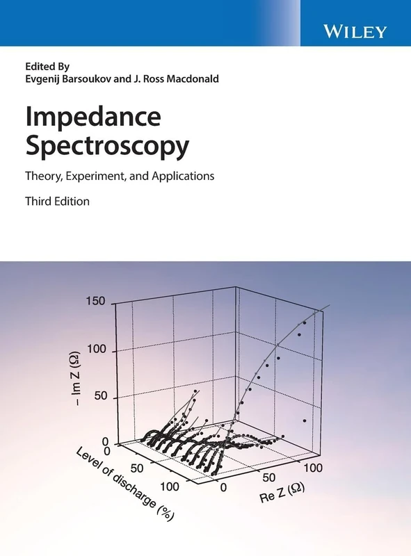 Impedance Spectroscopy: Theory, Experiment, and Applications