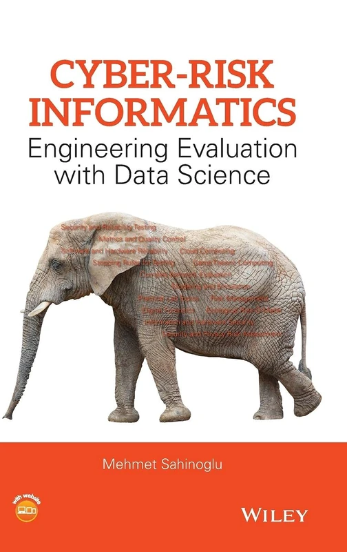 Cyber-Risk Informatics: Engineering Evaluation with Data Science - Image 1