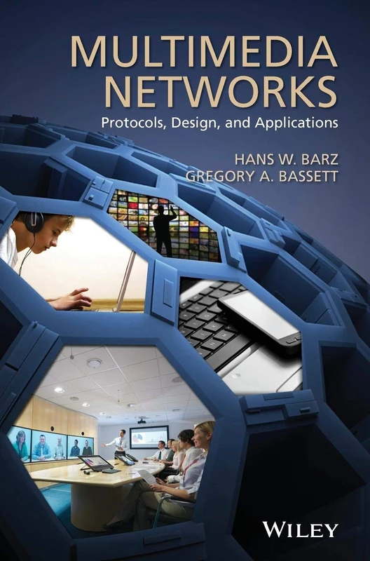 Multimedia Networks: Protocols, Design and Applications