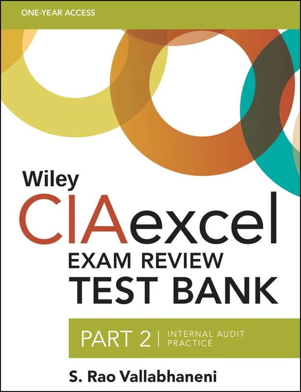 Wiley CIAexcel Exam Review Test Bank, Part 2: Internal Audit Practice (Wiley CIA Exam Review Series) - Image 1