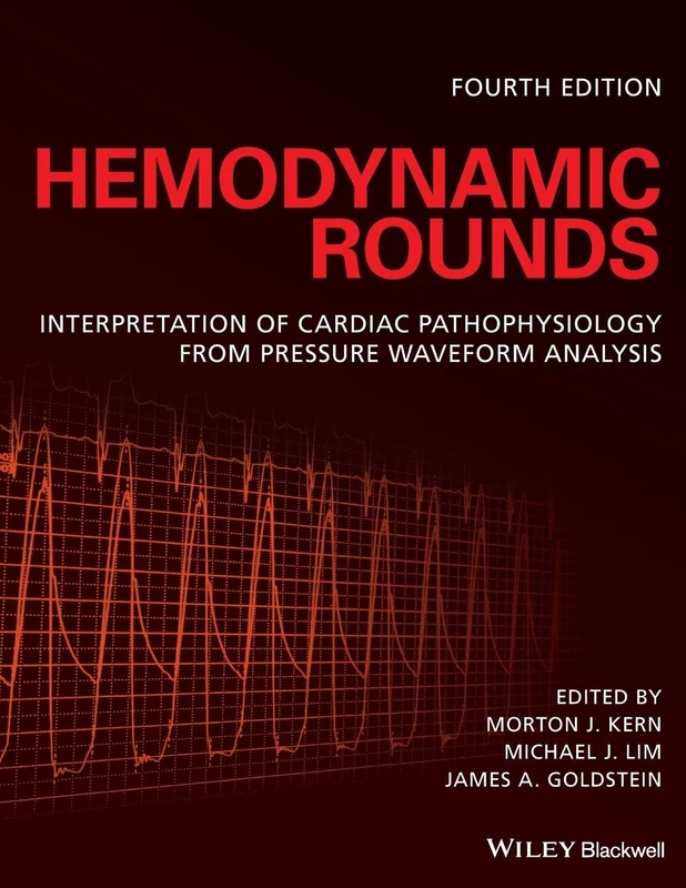 Hemodynamic Rounds: Interpretation of Cardiac Pathophysiology from Pressure Waveform Analysis
