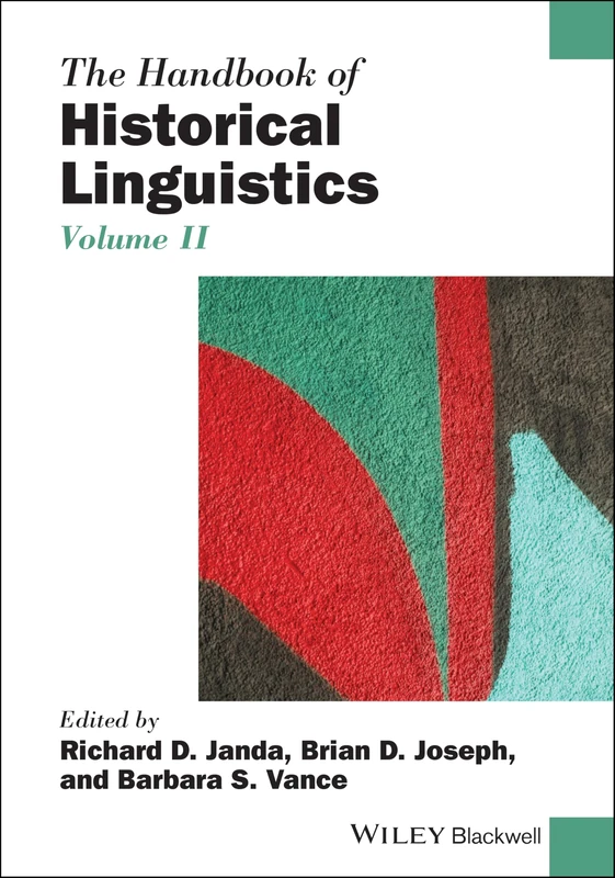 The Handbook of Historical Linguistics, Volume II (Blackwell Handbooks in Linguistics)