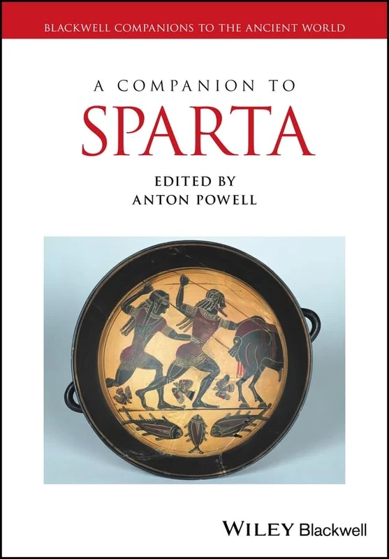A Companion to Sparta (Blackwell Companions to the Ancient World)