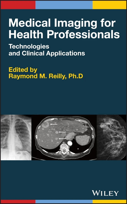 Wiley Medical Imaging for Health Professionals - Textbook