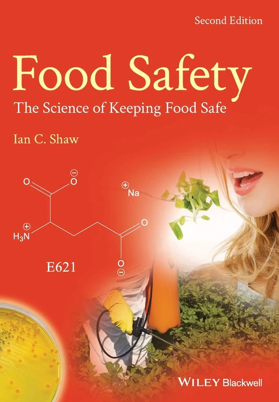 Food Safety: The Science of Keeping Food Safe, 2nd Edition