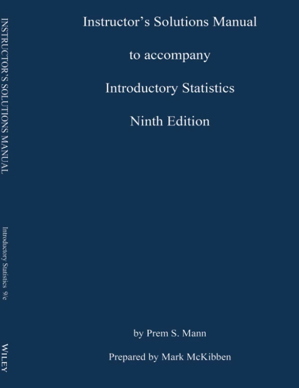 Introductory Statistics Ninth Edition Instructor Solutions Manual